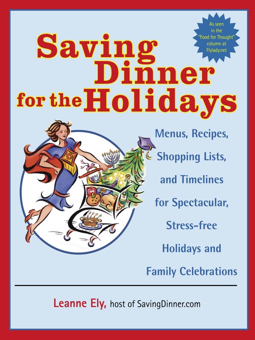 Title details for Saving Dinner for the Holidays by Leanne Ely - Available